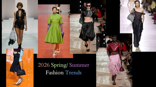 Spring & Summer 2026 Fashion Trends